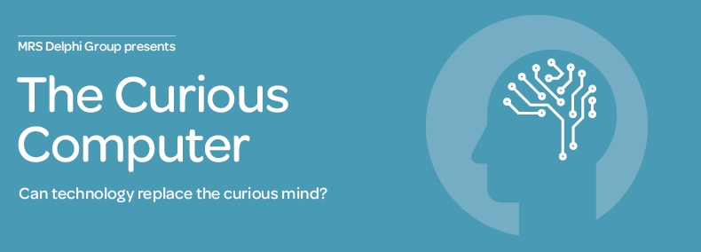 Curious Computer The Curious Computer | Market Research Society
